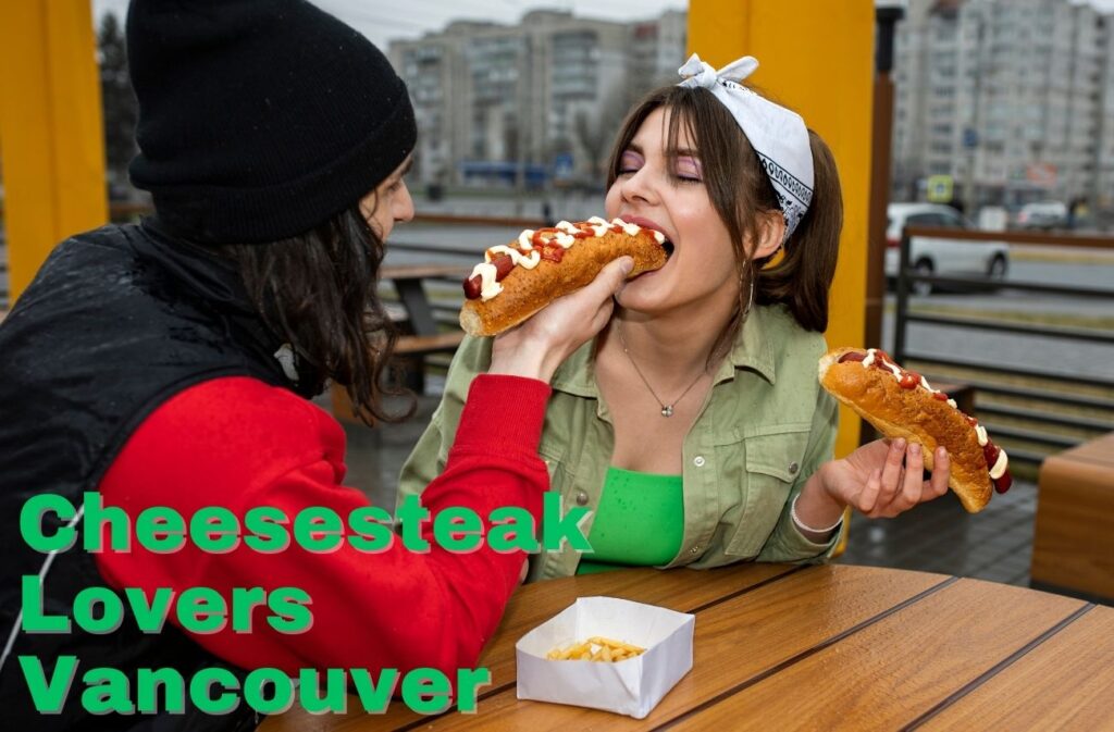 Cheesesteak Lovers Vancouver